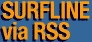 SURFLINE SURF RSS FEEDS